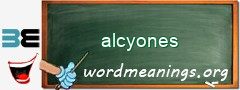 WordMeaning blackboard for alcyones